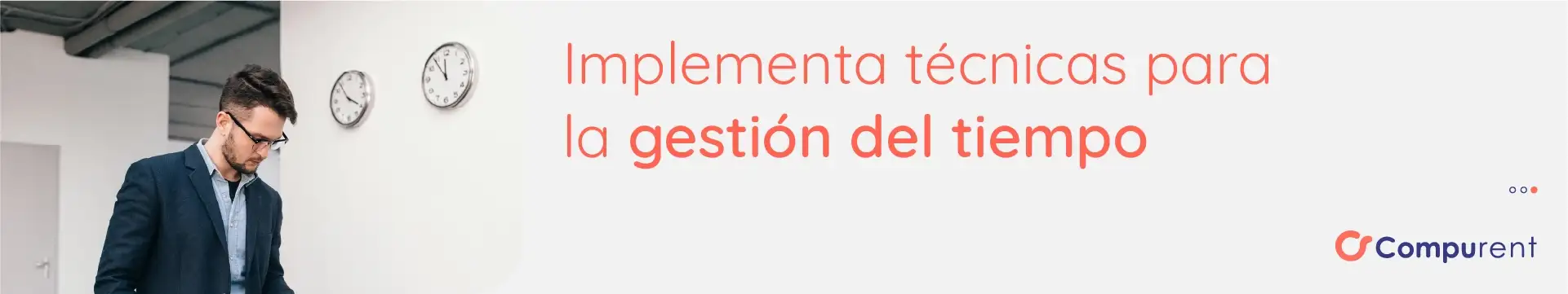 Implementa Técnicas Para La Gestión Del Tiempo