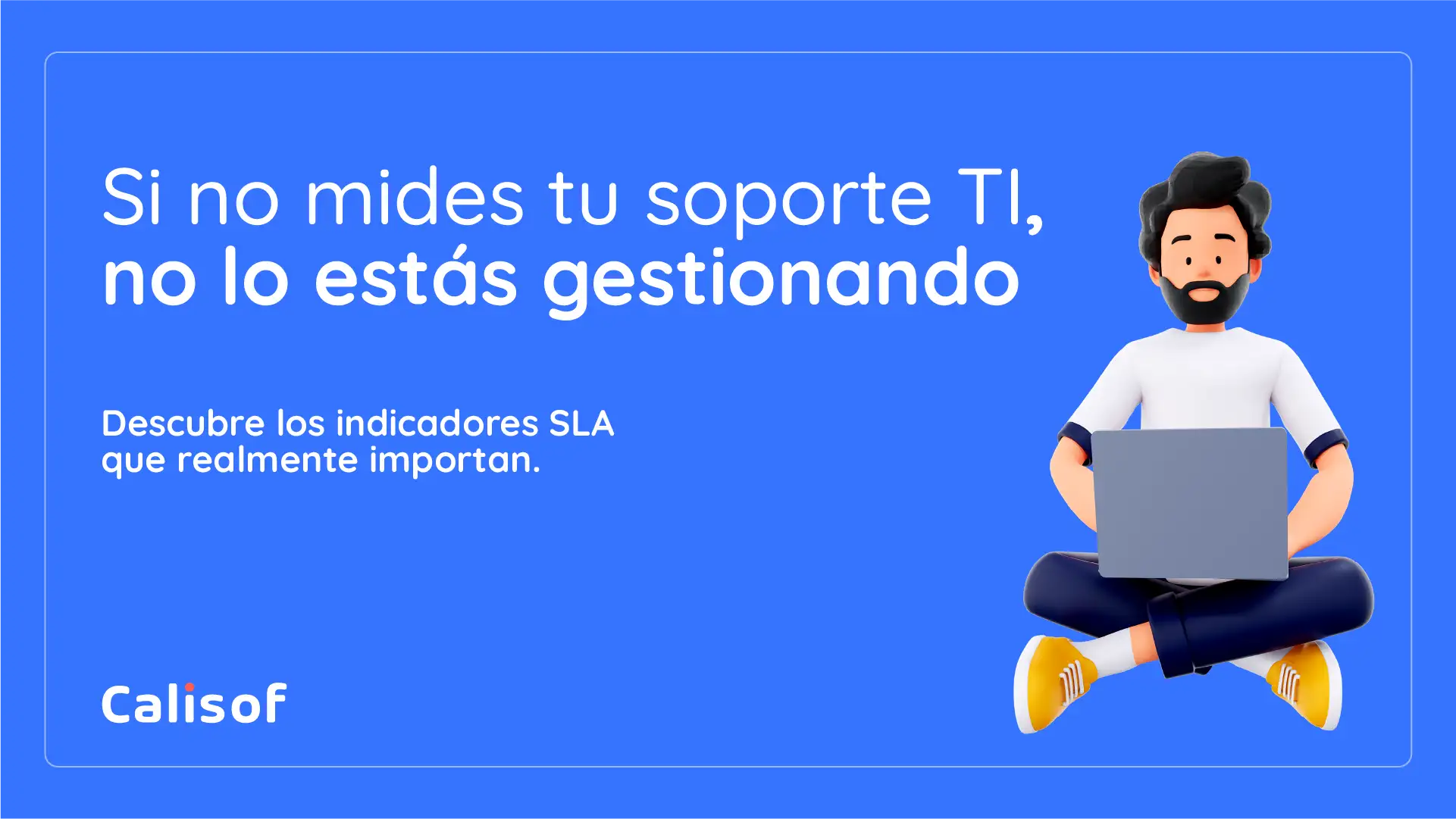 Indicadores Sla Controla El Rendimiento De Tu Mesa De Ayuda