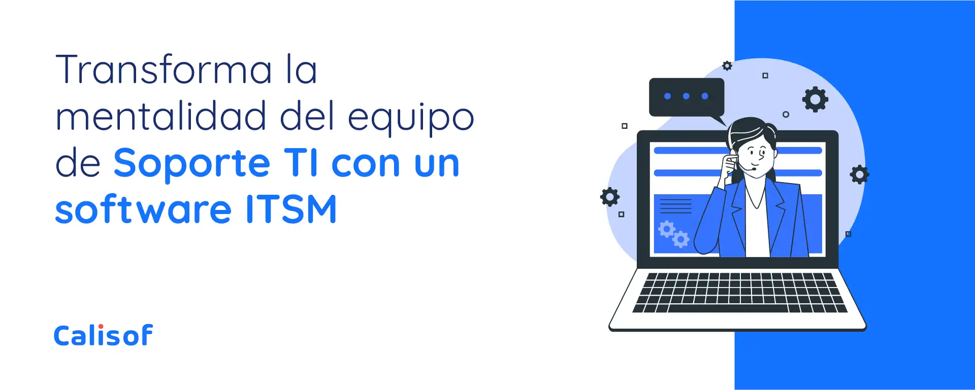 transformar-equipo-soporte-ti-con-software-itsm