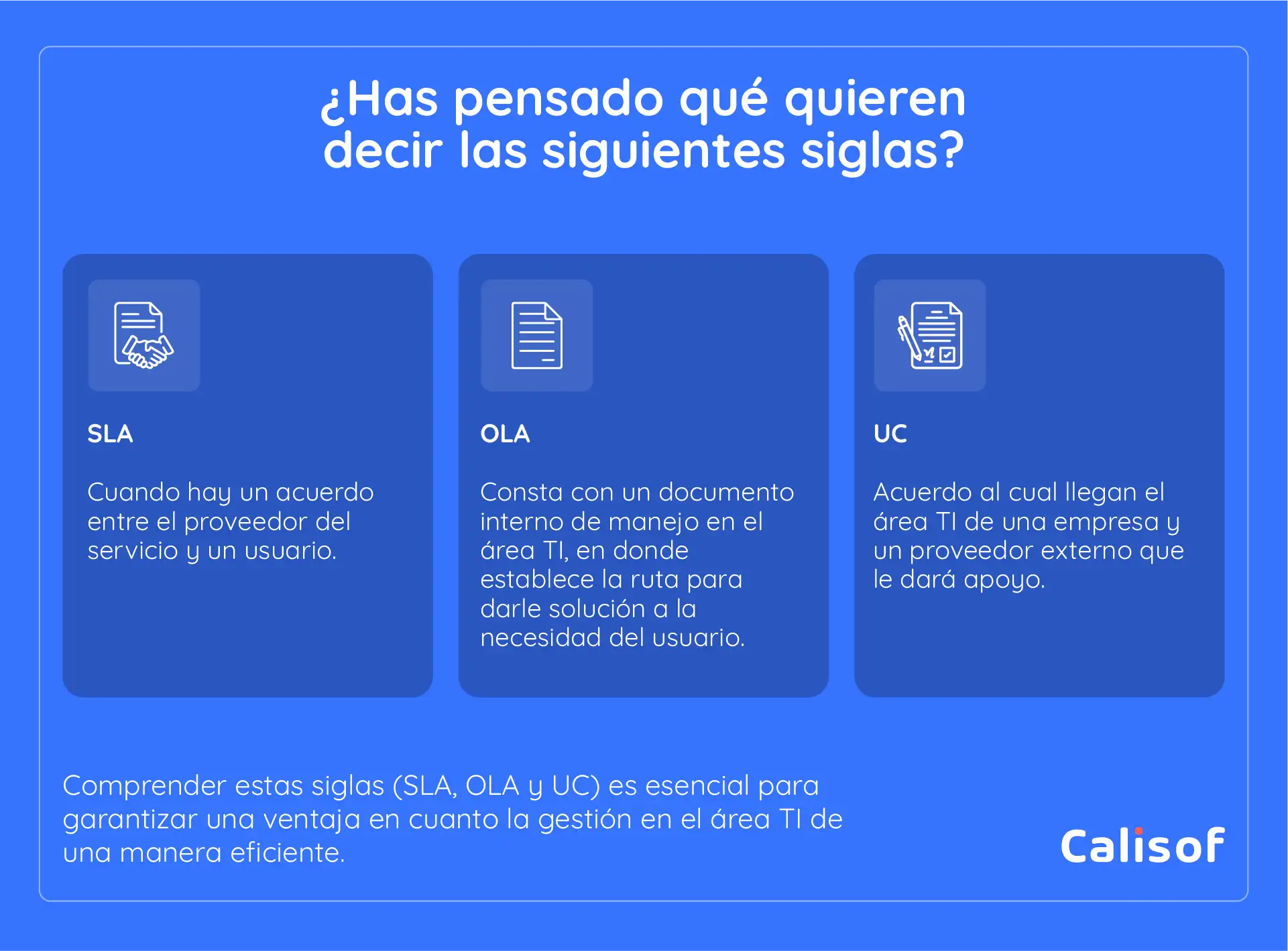 Que Significa Sla Ola Uc En El Marco Itsm