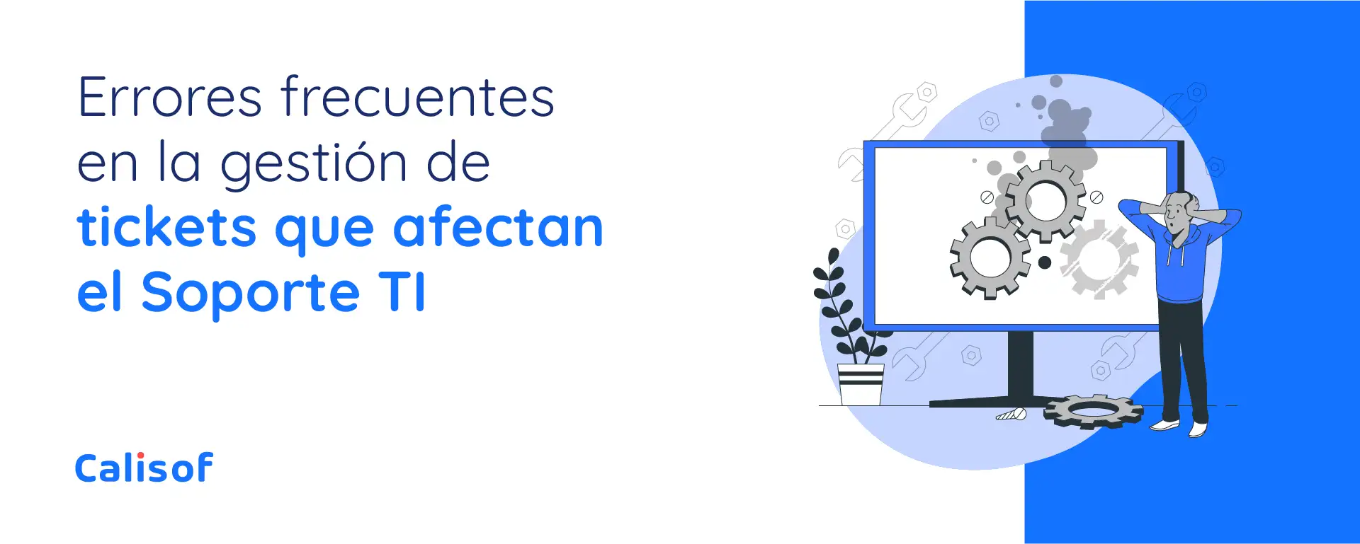 errores-gestion-tickets-soporte-ti