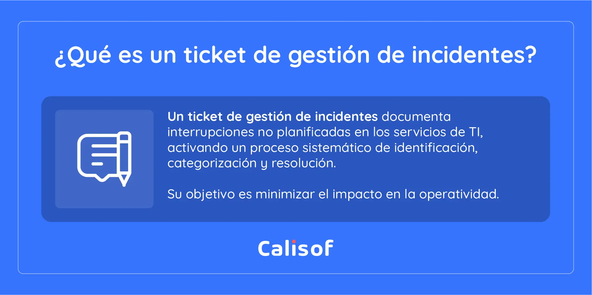 Que Es Un Ticket De Incidente