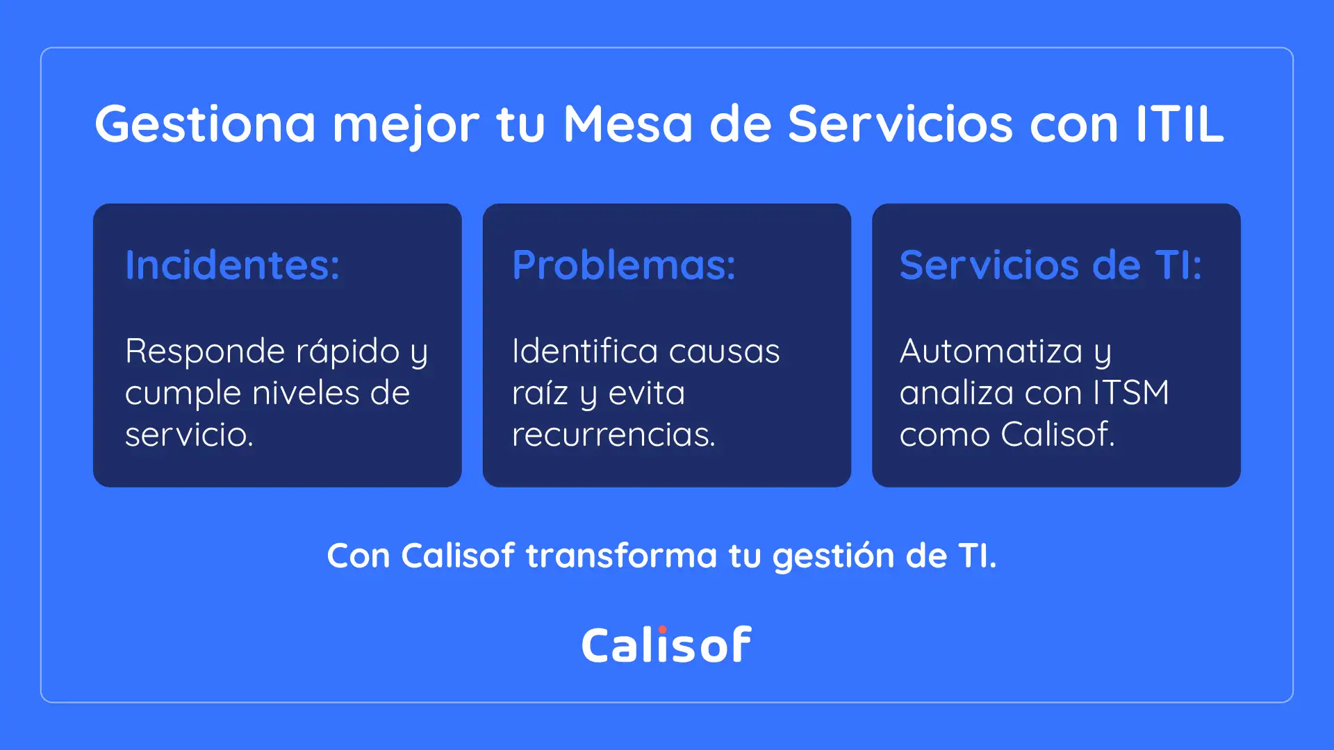 Mejora Mesa De Servicios Con Itil